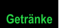 Getränke